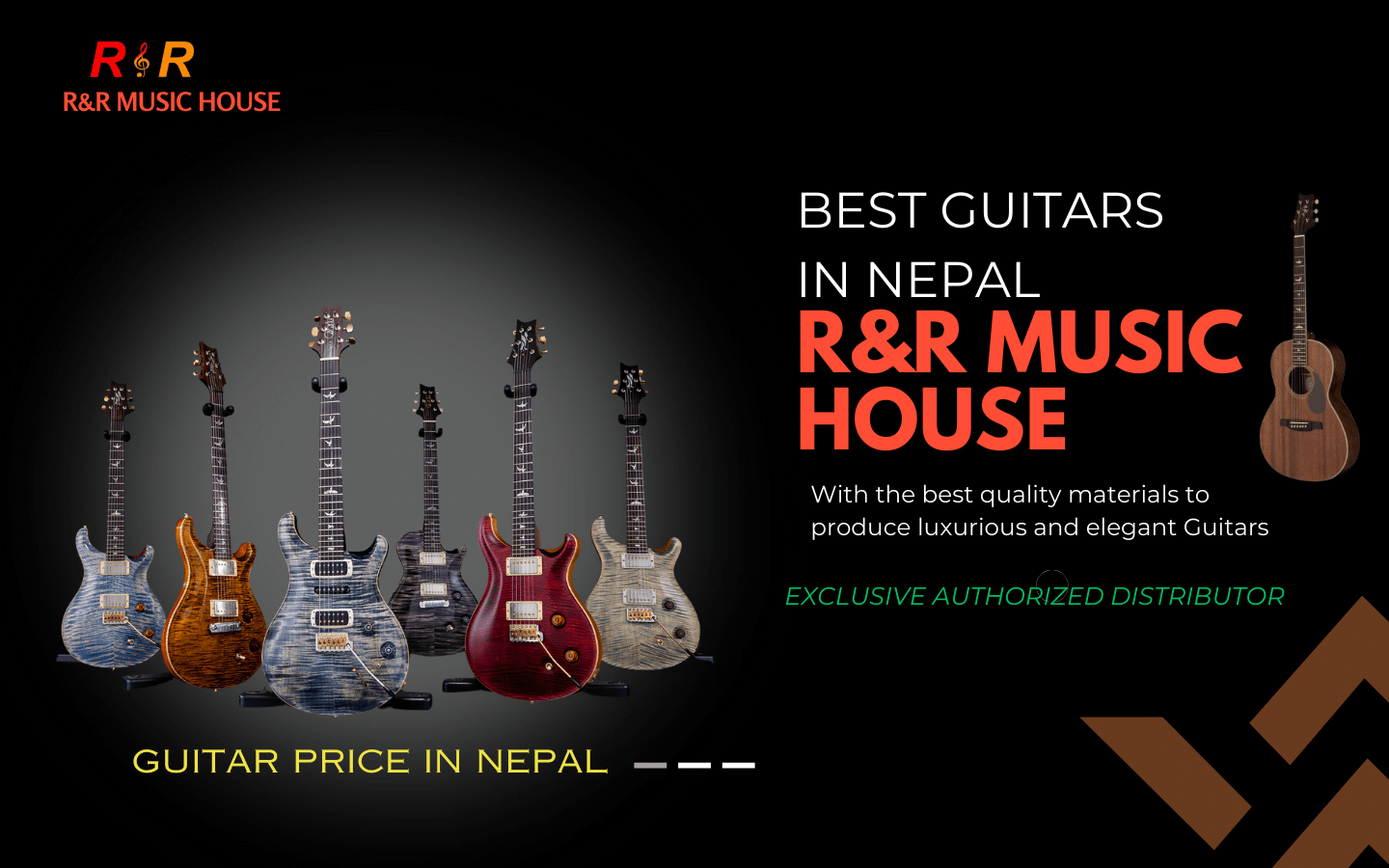 Best Brand Of Guitar In Nepal | World's Celebs Choice | R&R Music! 1 Best Brand Of Guitar In Nepal